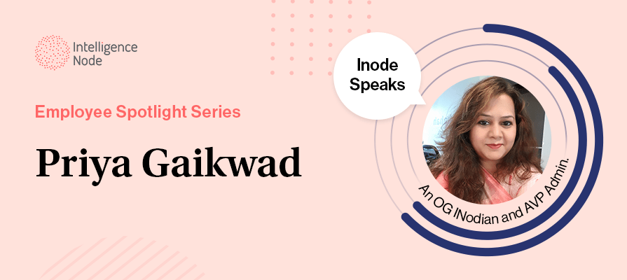 spotlight priya gaikwad speaks intelligencenode employee